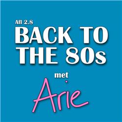 Afl 2.8 | Back To The 80s met Arie