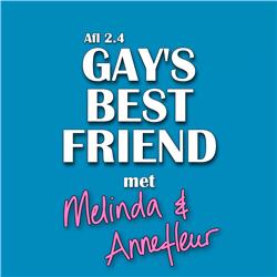 Afl 2.4 | Gay's Best Friend met Annefleur en Melinda