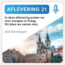 Aflevering 21: Escapen in Praag