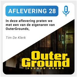 Aflevering 28: Tim & Kevin de Klerk - Outerground escape rooms 