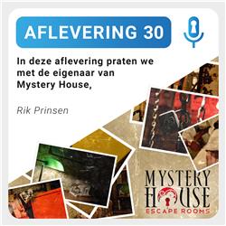 Aflevering 30: Rik Prinsen - Mystery House