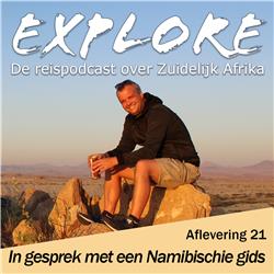 #21 Explore - In gesprek met de Namibische  gids Joachim von Wietersheim
