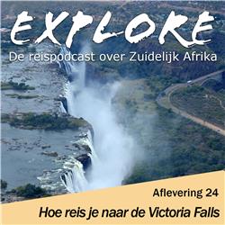 #24 Explore - Reizen naar de Victoriawatervallen
