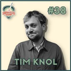 Aflevering #38 - Tim Knol