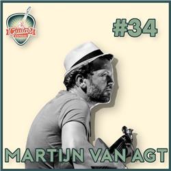 Aflevering #34 - Martijn Van Agt (Ilse DeLange, Anouk, The Common Linnets)