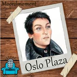 #7 - Oslo Plaza Mysterie