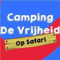 Camping de Vrijheid op safari met Rozalie Hirs