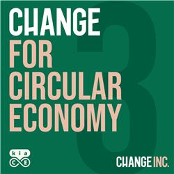 Change for Circular Economy: over circulair bouwen en logistiek