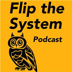 Flip the System Podcast