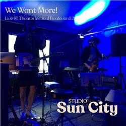 We Want More! Medley - Studio Sun City