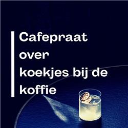 #25 Cafépraat over Koekjes bij de koffie met Lukas Lelie (van Lukas Lelie)