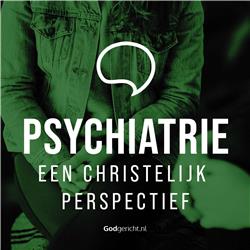 Psychiatrie – een christelijk perspectief