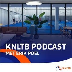 KNLTB Podcast met Erik Poel: Indoor tennisbanen