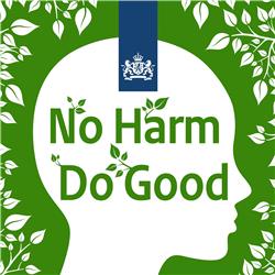 No Harm Do Good