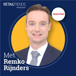 #72 | Remko Rijnders, General Managing Director MediaMarkt Benelux | De RetailTrends Podcast