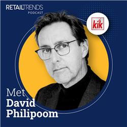 #77 | David Philipoom, CEO KiK Nederland | De RetailTrends Podcast