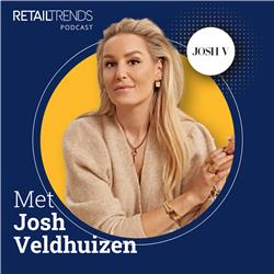 #86 | Josh Veldhuizen, CEO JOSH V | De RetailTrends Podcast