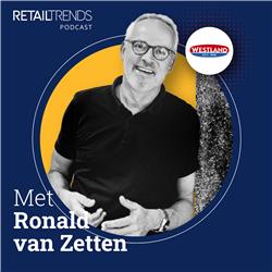 #95 | Ronald van Zetten, ceo Westland Kaas en voormalig ceo HEMA | De RetailTrends Podcast