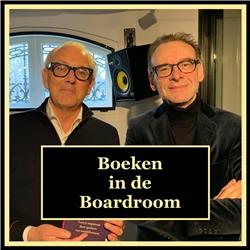 Boeken in de Boardroom met Jan Driessen