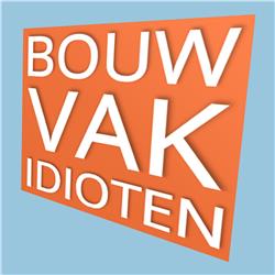 BVI #064 Bouw Vakidioten on tour - Hout Pro+ Beurs Brabanthallen Den Bosch 2022