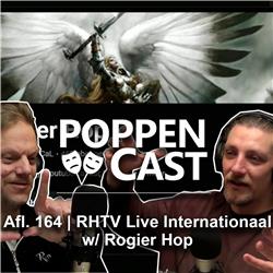 #164 | RHT Live Internationaal w/ Rogier Hop