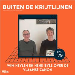 #179 |Wim Heylen en Henk Byls over de Vlaamse canon