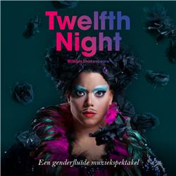 Podcast Special: Twelfth Night 