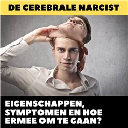 De 'Hoogintelligente' narcist | Kenmerken van de cerebrale narcist
