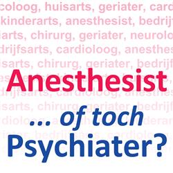 Anesthesist... of toch psychiater? Een interview met Judith Ludikhuize