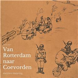"Je liep alle dagen maar" - Aflevering 2 - Van Rotterdam naar Coevorden