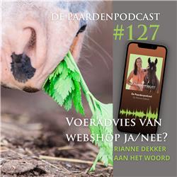 #127 Nooit voedingsadvies vragen bij een webshop? - Rianne Dekker