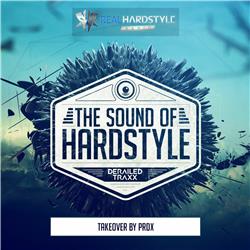 The Sound of Hardstyle - Episode 015 | Takeover by PRDX