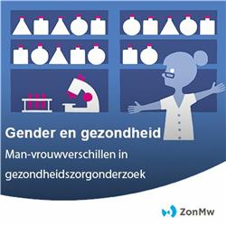 Intro Gender en gezondheid. Sekse- en genderverschillen in gezondheidszorgonderzoek