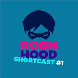 RobnHood ShortCast #1: Voor Marvel beginners