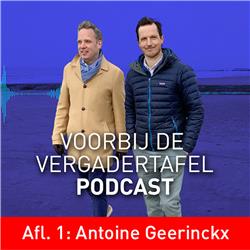 Afl. 1: Antoine Geerinckx