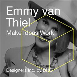Emmy van Thiel - Make Ideas Work