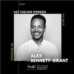 Het Nieuwe Werken - Alex Bennett-Grant (We Are Pi)