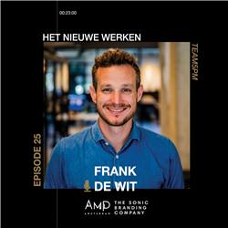 Het Nieuwe Werken - Frank de Wit  (Team5pm)