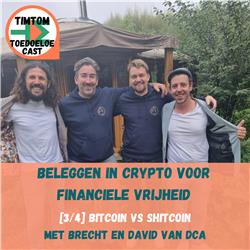 [3/4] Beleggen in crypto voor financiële vrijheid - Bitcoin vs Shitcoin - met Brecht en David van DCA