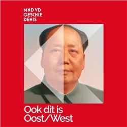 Ook dit is Oost/West | Aflevering 3: Aan Hitler ontsnapt, gevangene van Mao