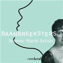 #4 Jeanne-Marie Artois: de vrouw die een brouwerij op de kaart zette die later de hele wereld kende