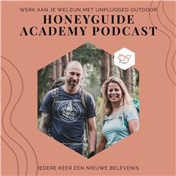 De Honeyguide Academy - Aflevering 1: Welzijn met Unplugged Outdoor