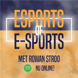 Rowan Stroo OVER SEG Esports, het vrouwelijke esports team Cloud 9 White, Nederland als talentenfabriek en het verschil tussen esporters en voetballers!