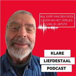 #15 Joop van den Dool - leven na het verlies van je liefste