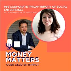 Corporate Philanthropy of Social Enterprise? (#56)