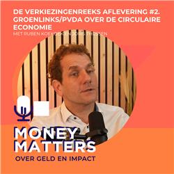 Verkiezingenreeks #2: Groenlinks/PvdA over de circulaire economie