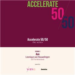 Accelerate 50/50: the series - episode 2: Aon