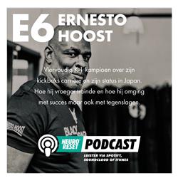 #6 Ernesto Hoost (K1 Kampioen) over zijn carrière en mentaliteit