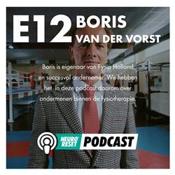 #12 Boris van der Vorst (Fysio Holland) over Fysiotherapie en ondernemen