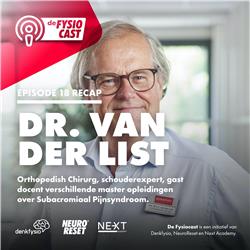 #18.1 [recap] Dr. Maarten van der List (orthopedisch chirurg) over Subacromiaal Pijnsyndroom